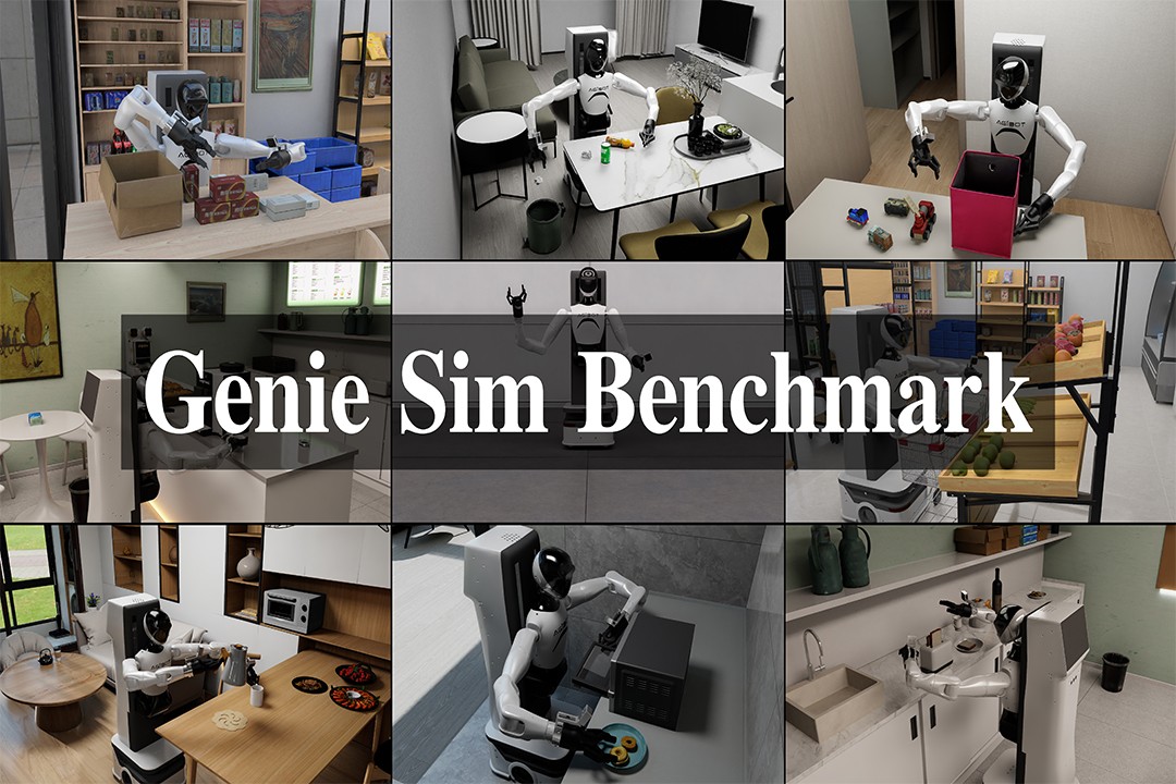 再掀开源浪潮！z6.com机器人发布并开源仿真评测工具Genie Sim Benchma...